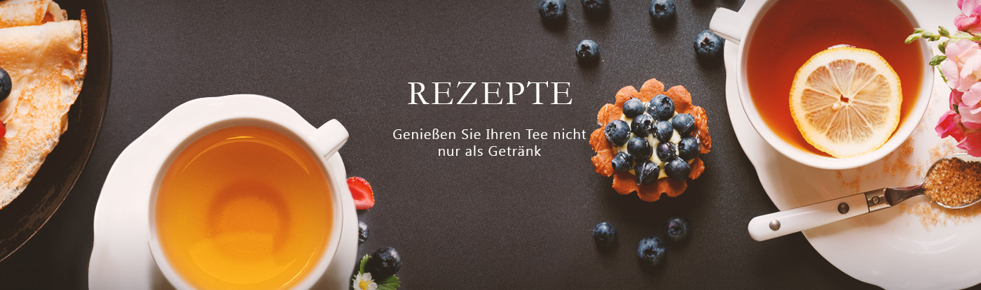 Rezepte mit Ahmad Tea